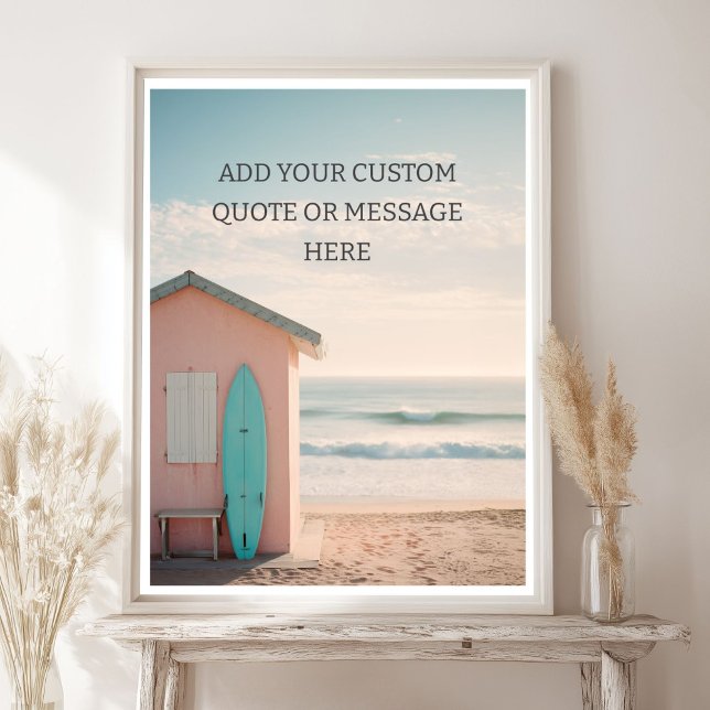 Affiche Créez Votre Propre Citation Motivationnelle - Surf (Create Your Own Motivational Quote - Retro Surf Poster)