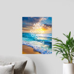 Affiche Créez votre propre devis<br><div class="desc">Créez votre propre devis d'affiche murale personnalisée. Personnalisez cette impression d'affiche avec une typographie minimaliste moderne et paysage des vagues de l'océan.</div>