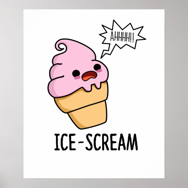 Affiche Crème de glace amusante Crème de glace Cone Pun (Devant)