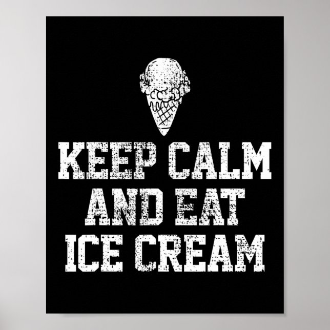 Affiche Crème de glace Garder calme Motivationnel Cadeau V (Devant)
