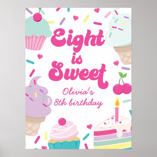 Affiche Crème glacée et gâteau Huit est doux 8e anniversai (Devant)