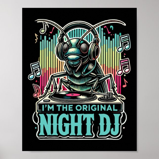 Affiche Cricket Insecte Je Suis Le Dj De Nuit Original (Devant)