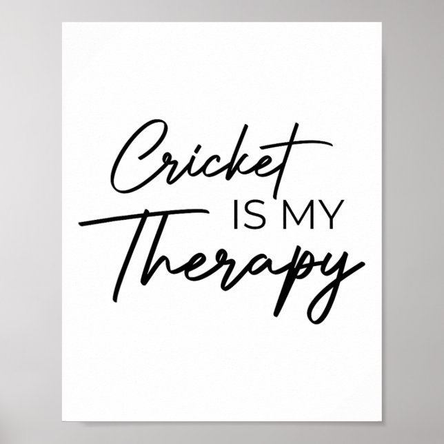 Affiche Cricket Is My Therapy  (Devant)