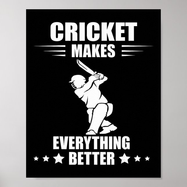 Affiche Cricket Team Makes Everything Better Cricket T Cri (Devant)