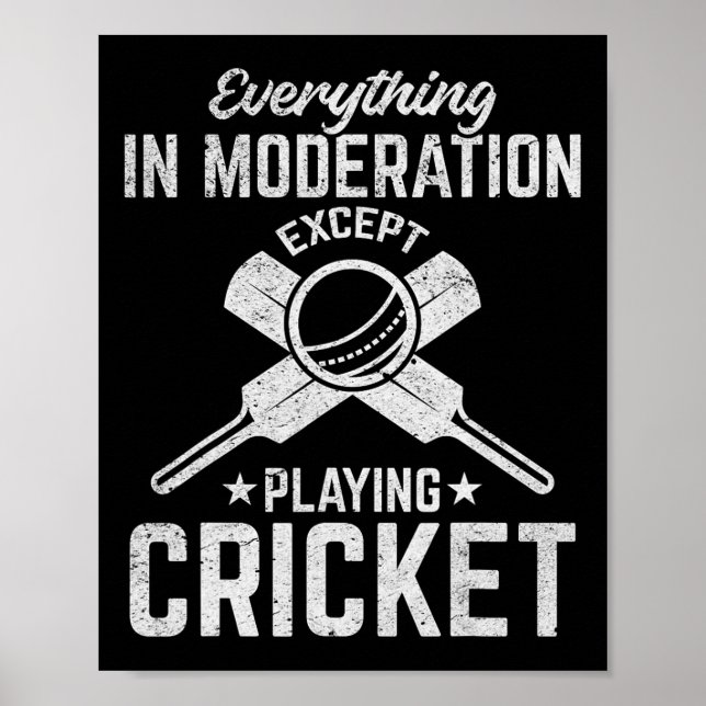 Affiche Cricket - Tout en modération sauf en jouant  (Devant)