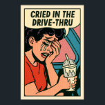 Affiche Crié dans le Drive-Thru - Pop Art Heartbreak<br><div class="desc">Servez-vous du chaos émotionnel avec cette audacieuse impression murale pop art montrant une femme sanglotant dans sa voiture, des stries mascara courant, et un milk-shake renversé à la main. Stylisé dans la mode de la bande dessinée rétro avec l'ombrage mi-teinte et l'expression dramatique, ce portrait capture la beauté brute du...</div>