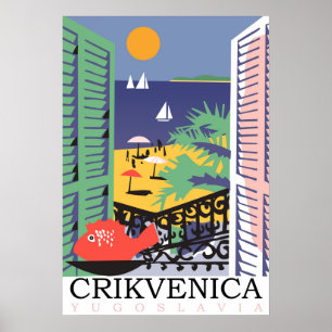 Affiche Crikvenica, Yougoslavie, vue par la fenêtre
