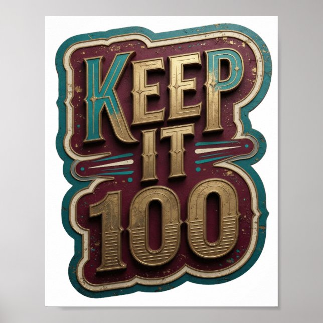 Affiche Crisp Gold KEEP IT 100 Conception personnalisée v2 (Devant)