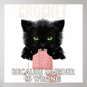 Affiche crochet Because Murder is