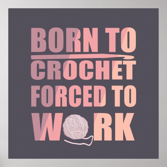 Affiche crocheters cadeau drôle crochet devis (Devant)