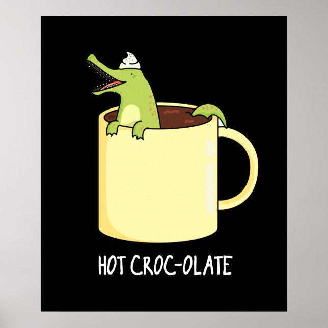 Affiche Crocodile chaud Funny Crocodile Pun Dark BG (Devant)