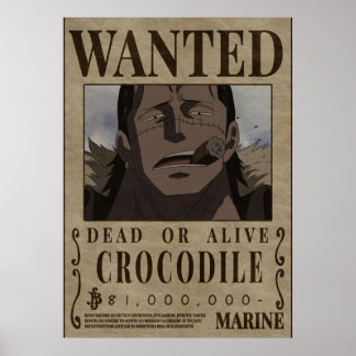 Affiche Crocodile Une Pièce Bounty Recherchée