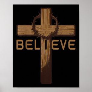 Affiche Croire Jésus Croix chrétienne Dieu foi Bible Reli