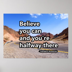 Affiche Crois que tu peux et que tu es à mi-chemin