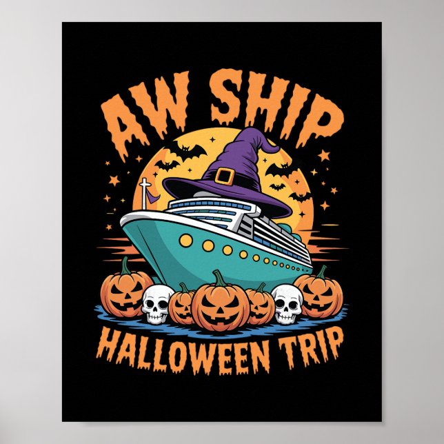 Affiche Croisière Aw Ship Halloween Épouvantable Voyage Ts (Devant)
