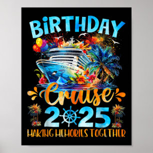 Affiche Croisière d'anniversaire 2025 Créer des souvenirs