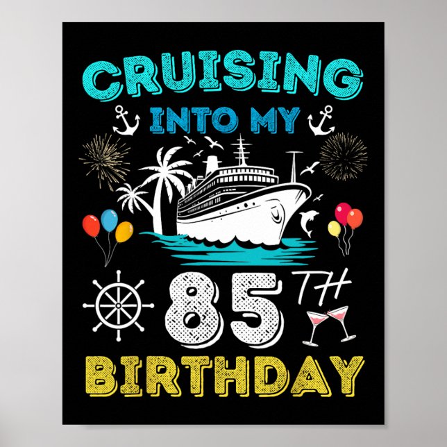 Affiche Croisière Dans Mon 85e anniversaire Croisière 85 A (Devant)