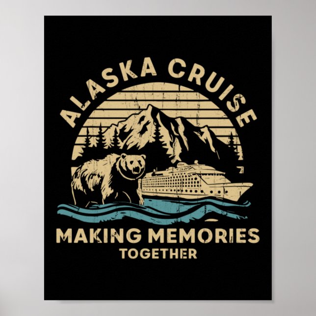 Affiche Croisière en Alaska Créer des souvenirs ensemble (Devant)
