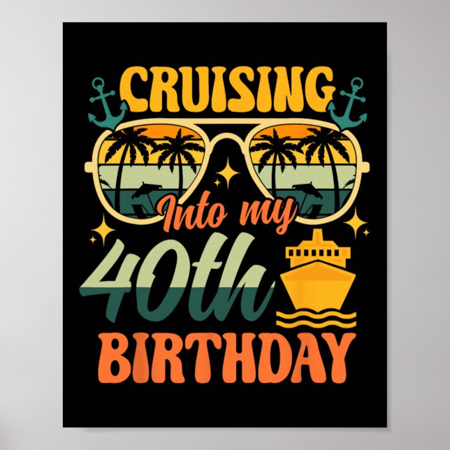 Affiche Croisière pour mes 40 ans 40 ans Croisière (Devant)