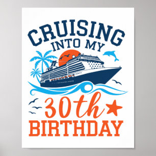 Affiche Croisière pour mon 30e anniversaire Croisière en f