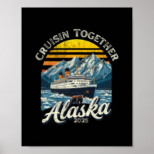 Affiche Croisière Rétro Ensemble Alaska 2025 Ami Famille