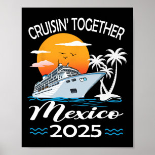 Affiche Croisière Vacances Croisière Ensemble Mexique 2025