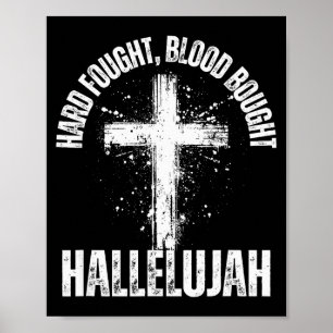 Affiche Croix de Hallelujah durement gagnée et achetée ave