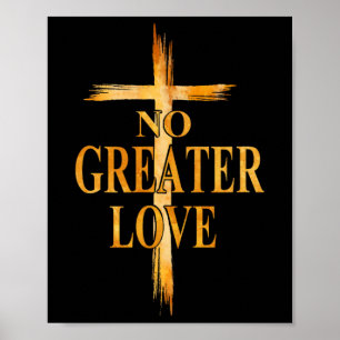 Affiche Croix Pas de plus grand amour Pâques Jésus Religie