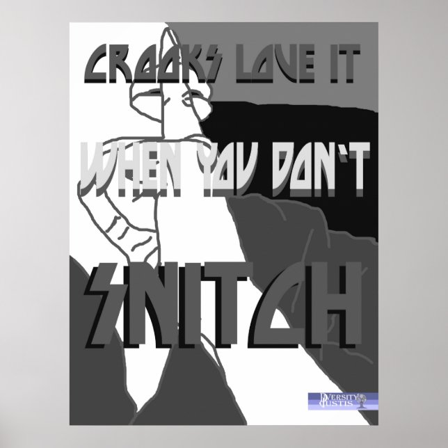 Affiche Crooks Love It (Snitch) (Devant)