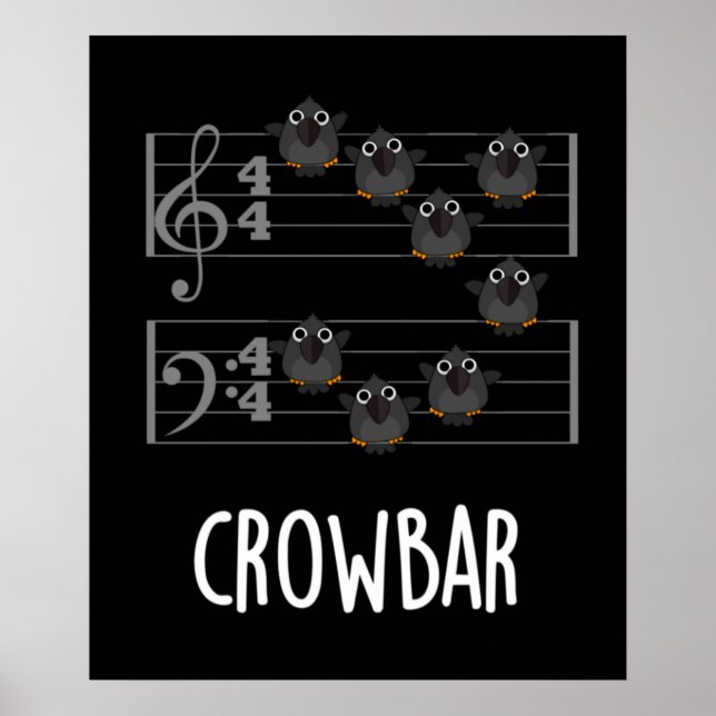Affiche Crow Bar Musique amusante Bird Pun Dark BG (Devant)