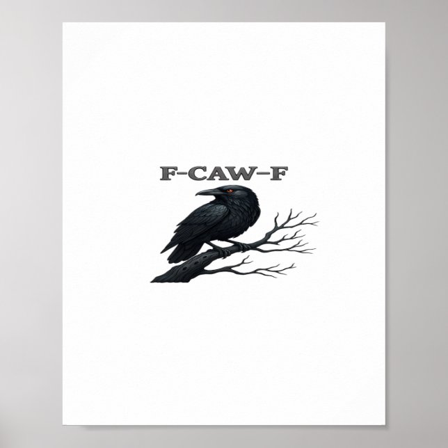 Affiche Crow F-Caw-F Funny Gothic Moon Bird Novelty Adult  (Devant)