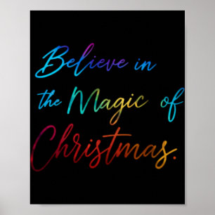 Affiche Croyez à la magie du T Shirt de Noël
