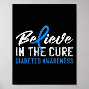 Affiche Croyez En La Prise En Compte Du Diabète T1D Type 1