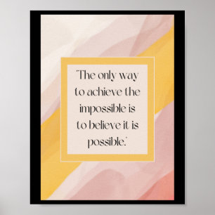 Affiche Croyez En L'Impossible Citation Inspirationnelle A