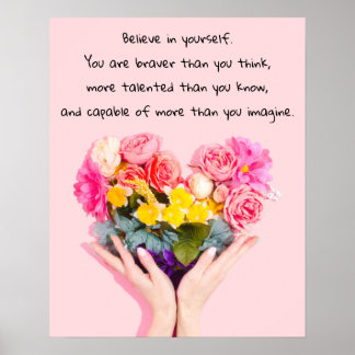 Affiche Croyez en vous-même Inspiration Citation Flowers
