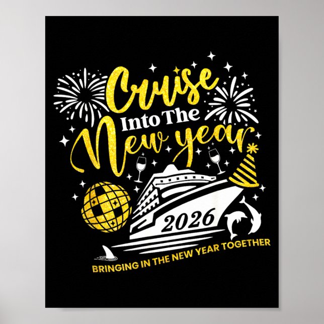 Affiche Cruise Into The New Year Funny 2026 Cruise Ship Wo (Devant)