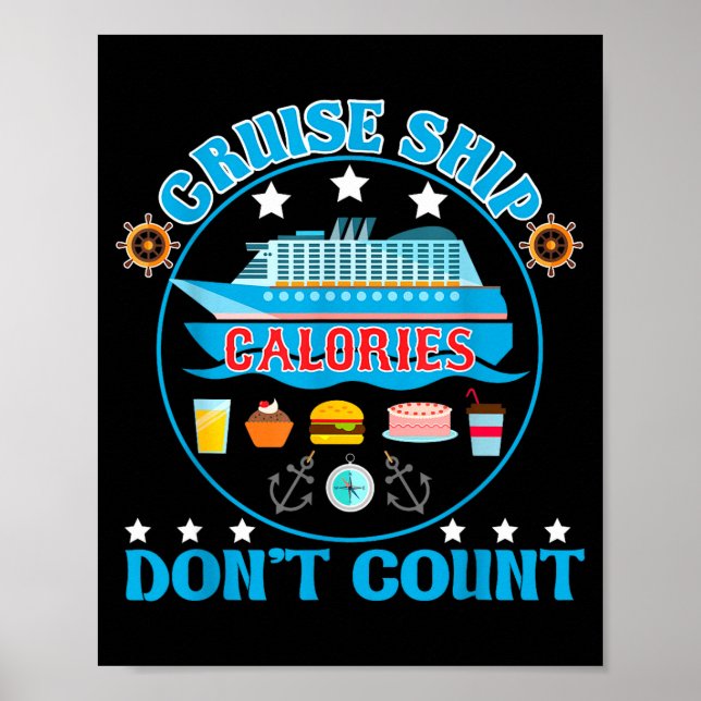 Affiche Cruise Ship Calories Don't Count Cruising Foodie  (Devant)