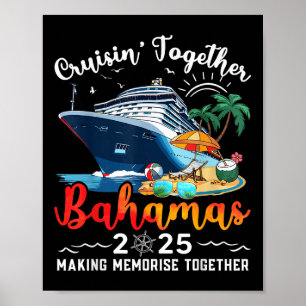 Affiche Cruisin Together Bahamas Vacation Beach 2025 Memor