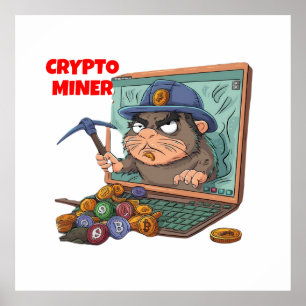 Affiche Crypto Miner