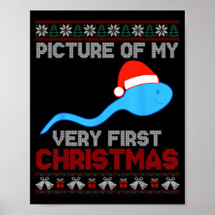 Affiche Cture de mon tout premier Noël - San sperme drôle