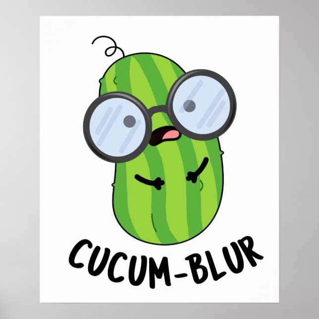 Affiche Cucum-blur Funny Veggie Cucumber Pun (Devant)