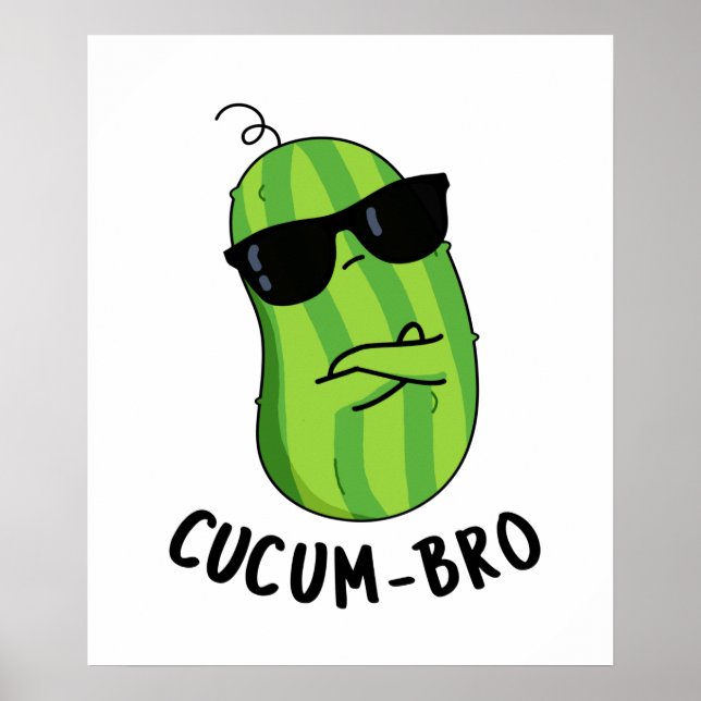 Affiche Cucum-bro Funny Veggie Cucumber Pun (Devant)