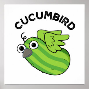 Affiche Cucumbird Fundy Veggie Cucumber Pun