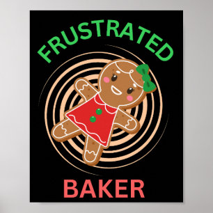 AFFICHE CUISINE DE BAKER FRUSTRÉE GINGERBREAD COOKIE