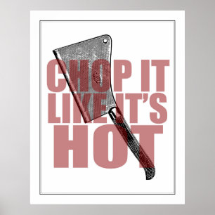Affiche Cuisine vintage Chop It Like It's Hot