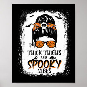 Affiche Cuisse Épaisse Et Vibes Éffrayantes Halloween Mess