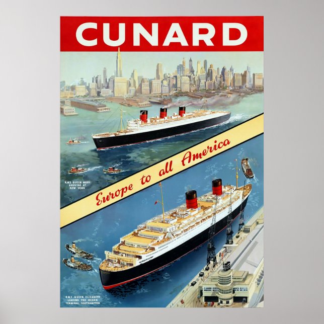 Affiche Cunard ~ Europe To All America ~ Vintage voyage (Devant)