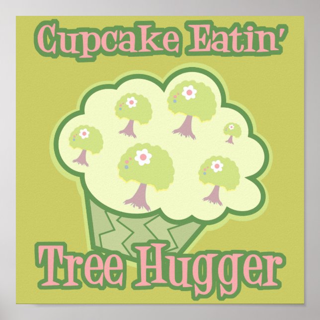 Affiche Cupcake Mating Tree Hugger (Devant)