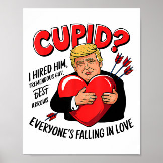 Affiche Cupid I Hired Him Tremendous Guy Best Arrows Trump