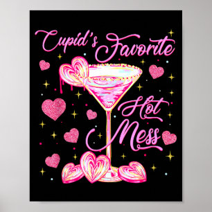 Affiche Cupids Hot Mess Coquette Saint-Valentin Martini Sa